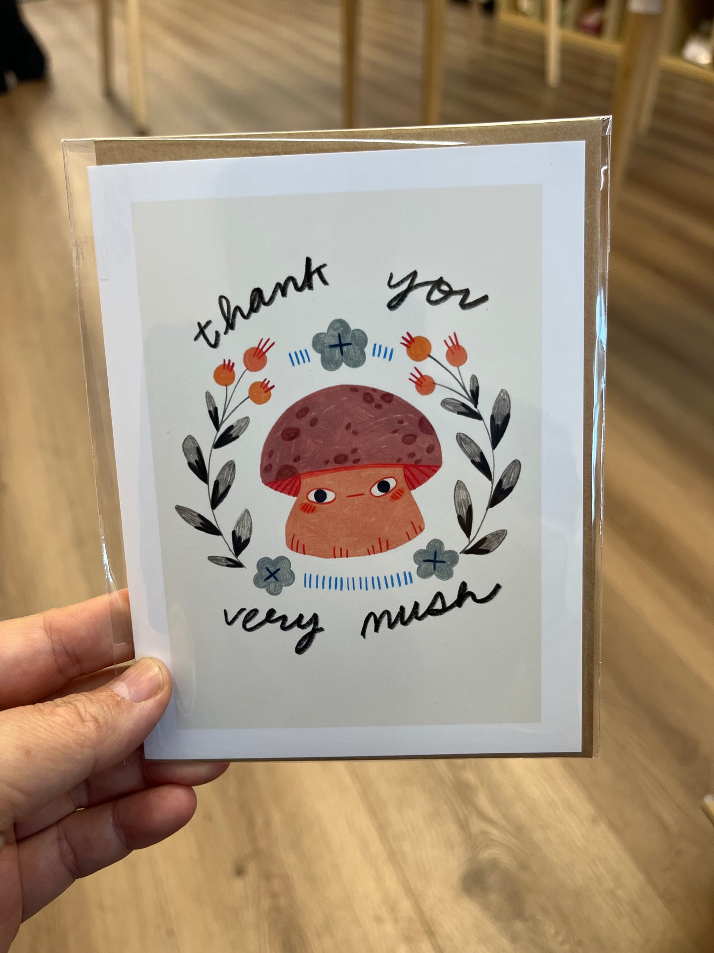 Thank You Very Mush Mushroom