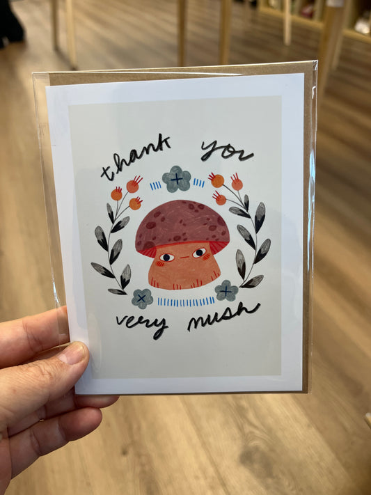 Thank You Very Mush Mushroom
