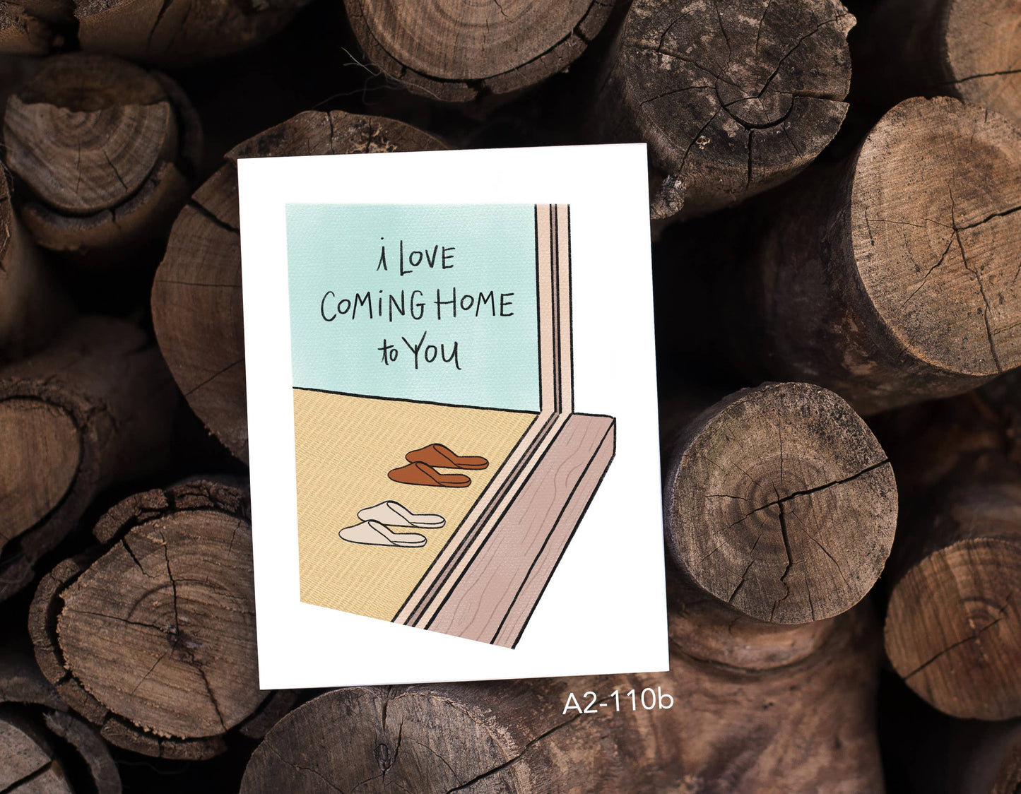 I Love Coming Home to You | Love & Friendship Card