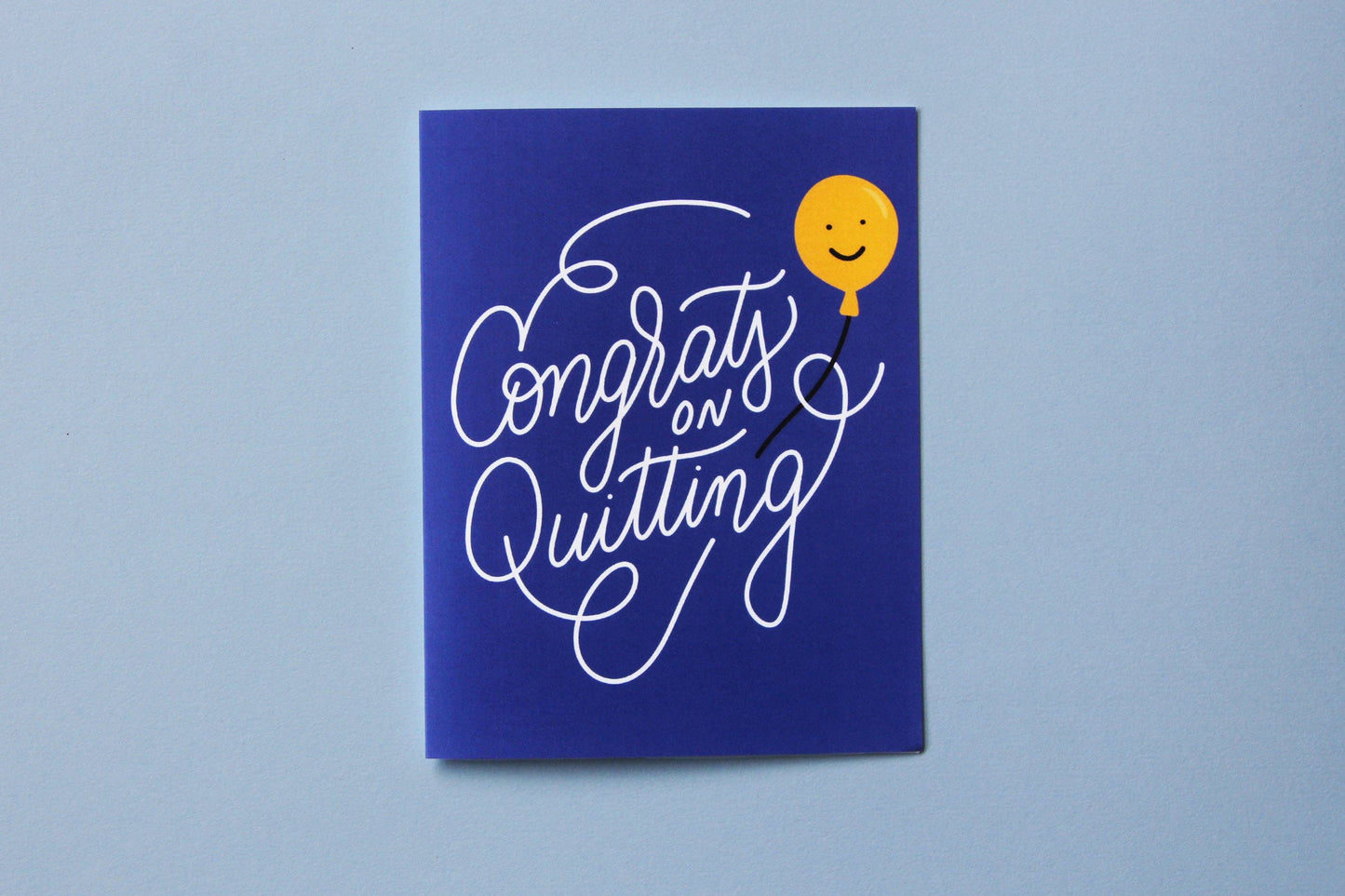 Congrats on Quitting Greeting Card