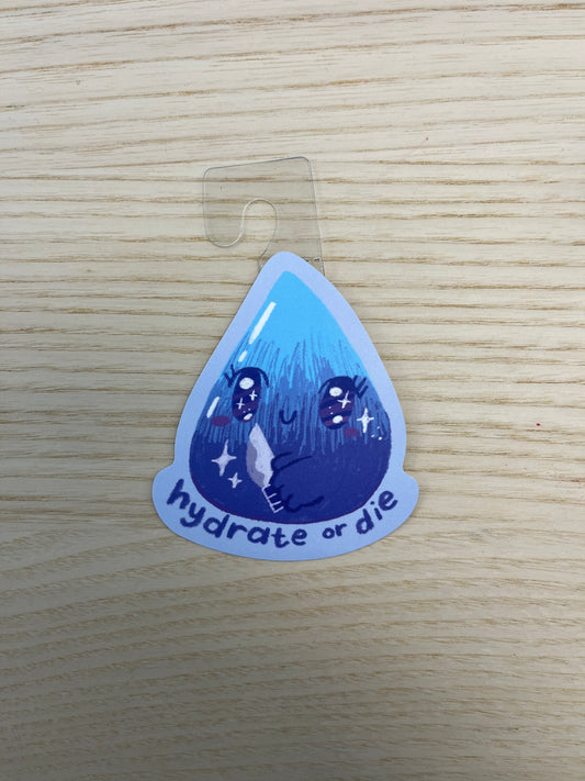 Hydrate or Die Sticker