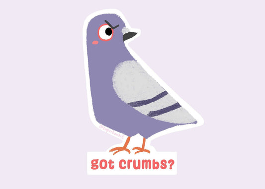 Got Crumbs? - Vinyl Sticker of Sketchy Pigeon