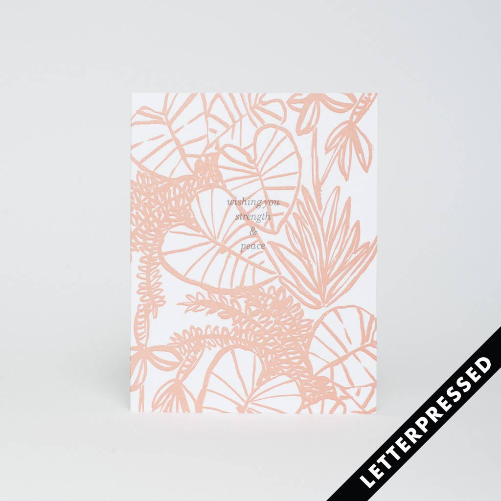 Strength & Peace Sympathy Letterpress Card by Egg Press