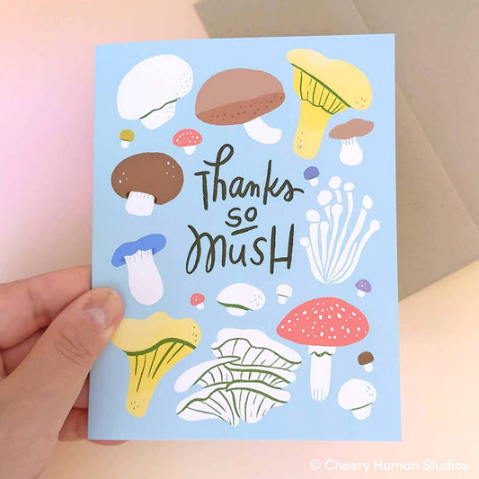 Thanks so Mush | Mushroom Thank You Greeting Card