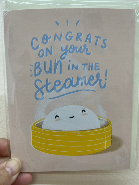 Bun in the Steamer Card