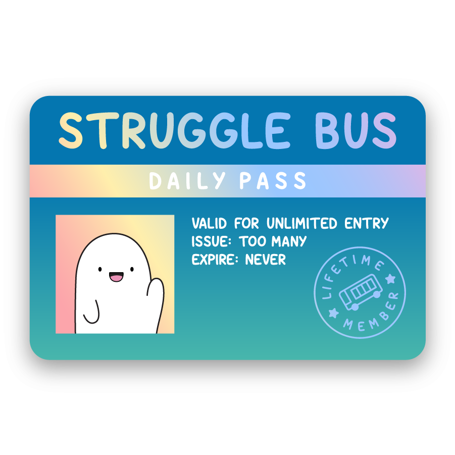 Struggle Bus Holographic Sticker