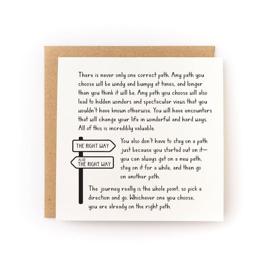 Whichever Path You Choose (It's The Right One) Letterpress Card