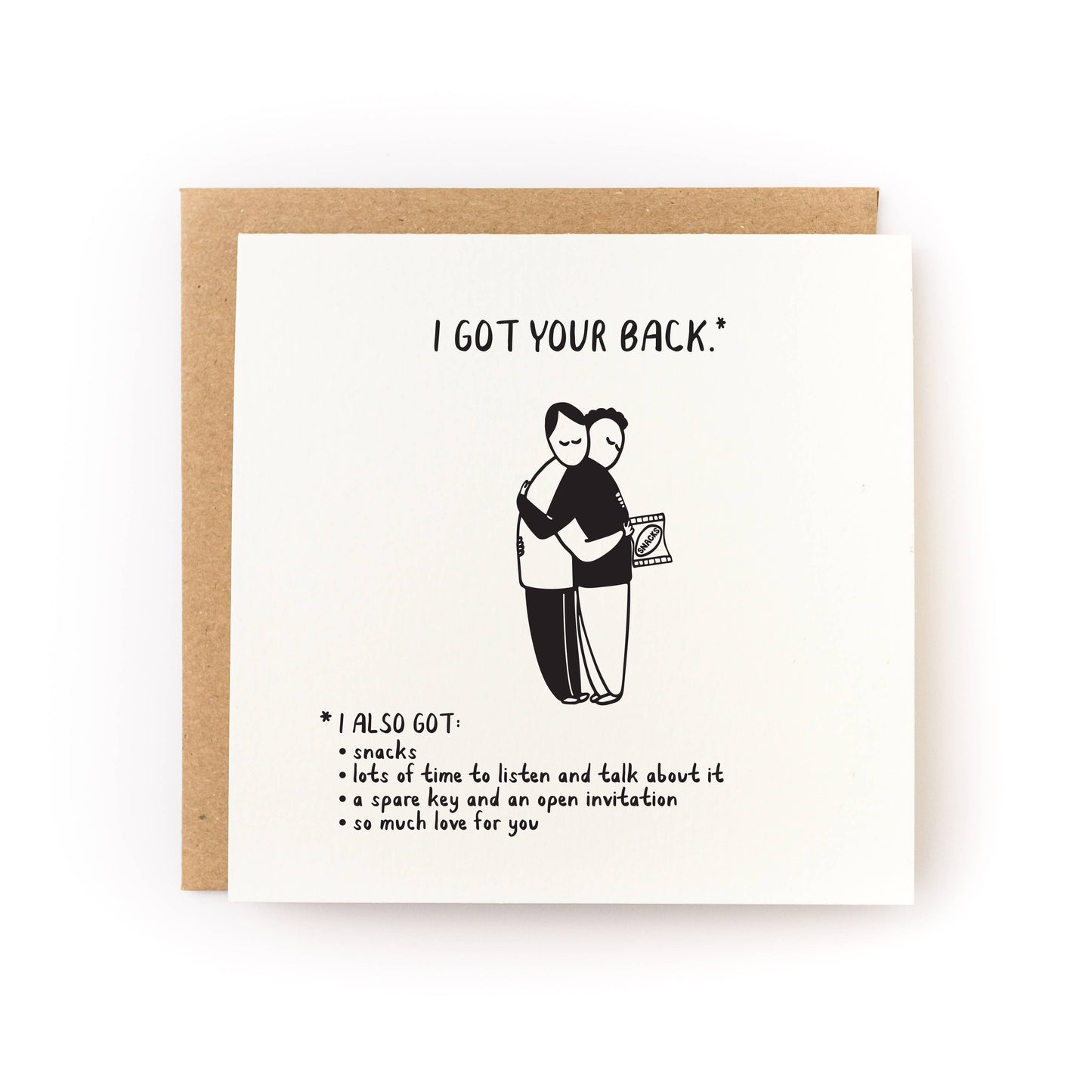 I Got Your Back (with Snacks) Sympathy Card