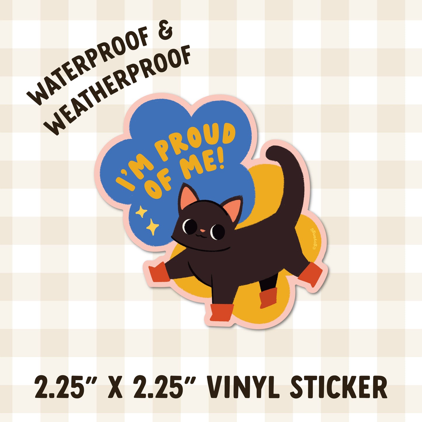 Proud of Me Waterproof Vinyl Sticker