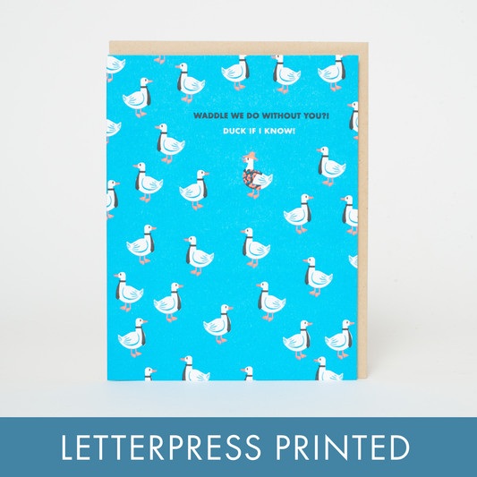 Duck Retirement Punny Letterpress Greeting Card by Hello!Lucky