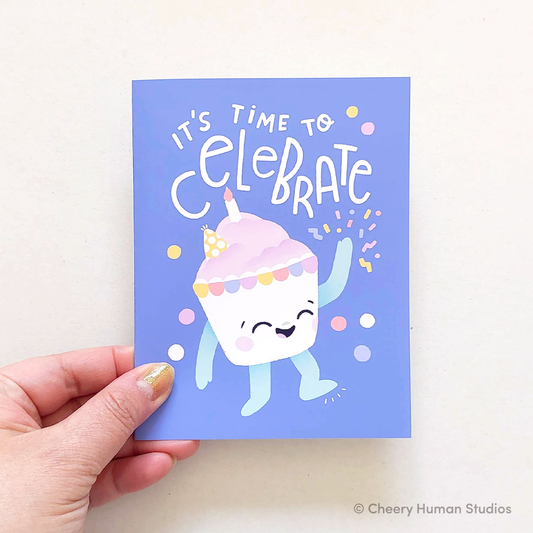 Time to Celebrate - Birthday Card