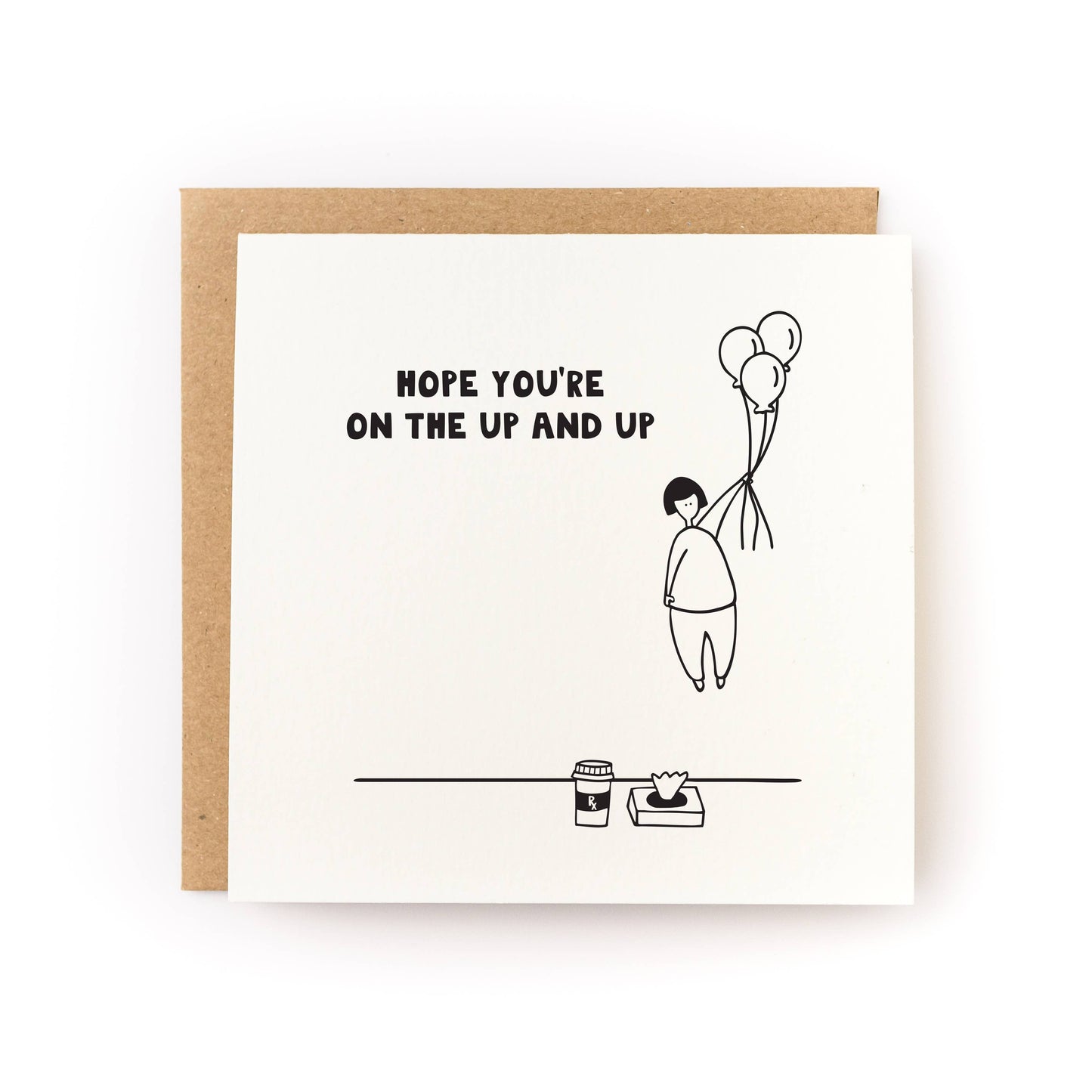 Hope You're On the Up and Up Get Well Card