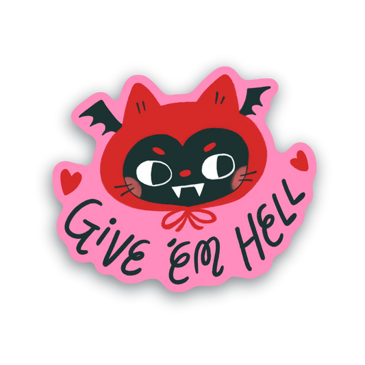 Give em hell sticker